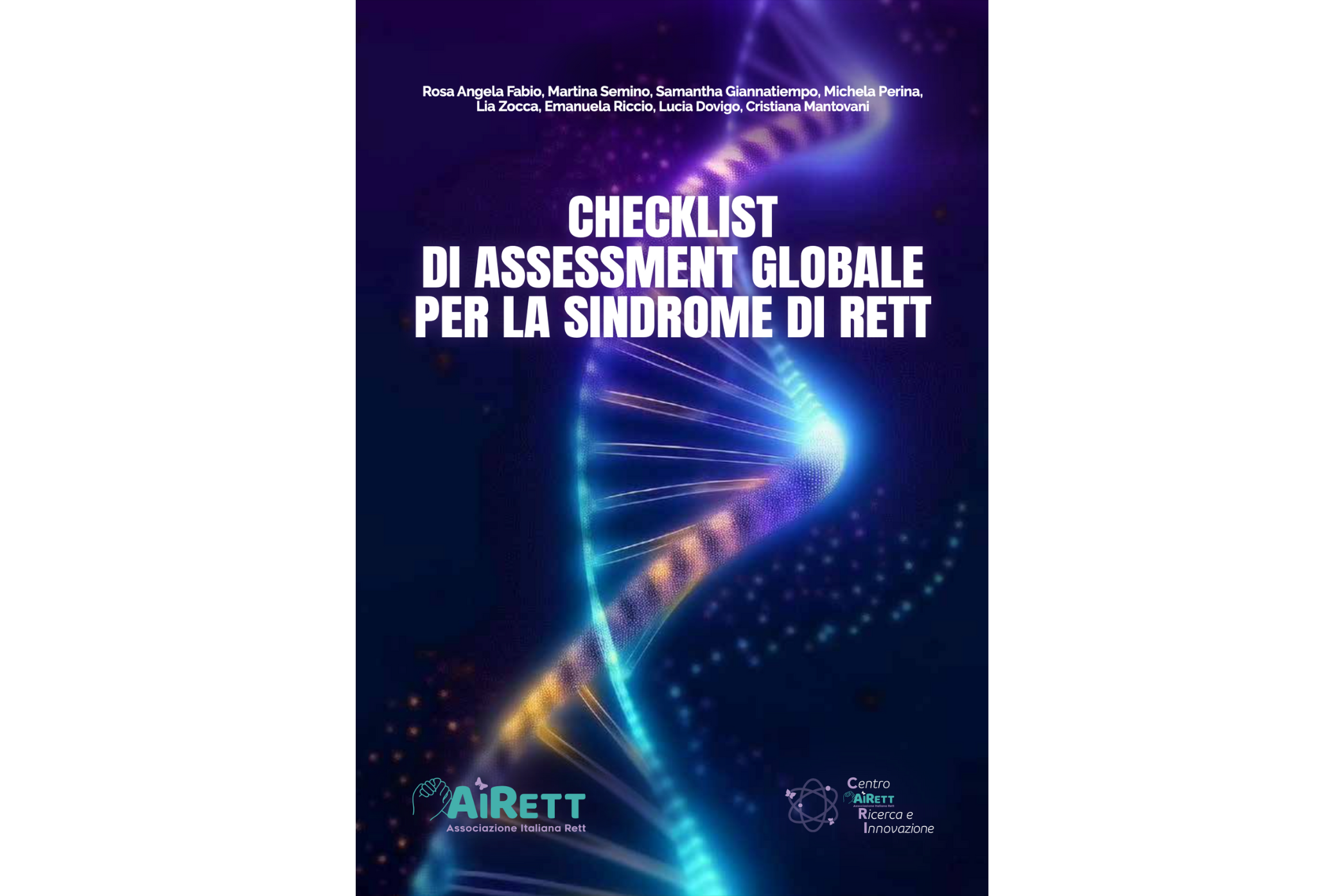 CHECKLIST DI ASSESSMENT GLOBALE PER LA SINDROME DI RETT (AGR)